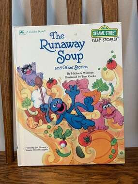 The Runaway Soup and Other Stories - Sesame Street Silly Stories Golden Book